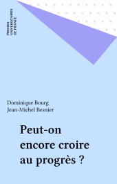 E-book, Peut-on encore croire au progrès ?, Presses universitaires de France (réédition numérique FeniXX)