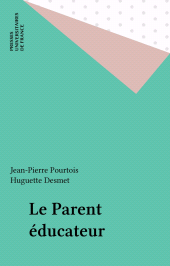 eBook, Le Parent éducateur, Presses universitaires de France (réédition numérique FeniXX)