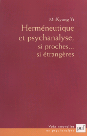 E-book, Herméneutique et psychanalyse : Si proches... si étrangères, Presses universitaires de France (réédition numérique FeniXX)