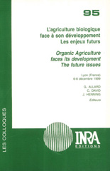 E-book, L'agriculture biologique face à son développement : Les enjeux futurs. Lyon (France), 6-8 décembre 1999, Inra