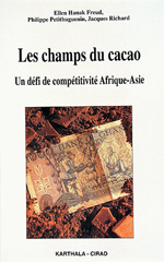 E-book, Les champs du cacao : Un défi de compétitivité Afrique-Asie, Cirad