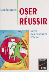 E-book, Oser réussir : Sortir des conduites d'échec, Retz (réédition numérique FeniXX)