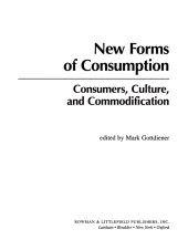 eBook, New Forms of Consumption : Consumers, Culture, and Commodification, Rowman & Littlefield