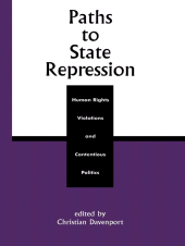 E-book, Paths to State Repression : Human Rights Violations and Contentious Politics, Rowman & Littlefield