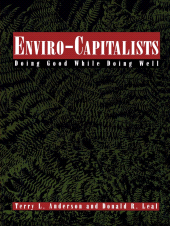 E-book, Enviro-Capitalists : Doing Good While Doing Well, Rowman & Littlefield