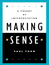 E-book, Making Sense : A Theory of Interpretation, Rowman & Littlefield