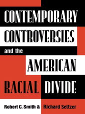 E-book, Contemporary Controversies and the American Racial Divide, Rowman & Littlefield