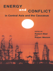 E-book, Energy and Conflict in Central Asia and the Caucasus, Rowman & Littlefield