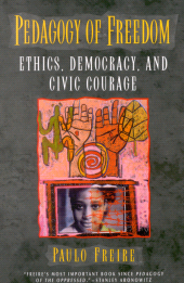 E-book, Pedagogy of Freedom : Ethics, Democracy, and Civic Courage, Rowman & Littlefield