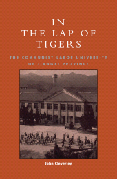 E-book, In the Lap of Tigers : The Communist Labor University of Jiangxi Province, Rowman & Littlefield Publishers