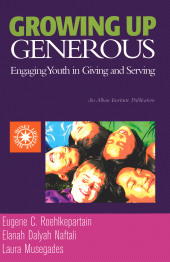 E-book, Growing Up Generous : Engaging Youth in Living and Serving, Rowman & Littlefield Publishers