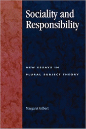 E-book, Sociality and Responsibility : New Essays in Plural Subject Theory, Rowman & Littlefield Publishers