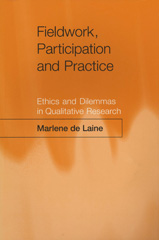E-book, Fieldwork, Participation and Practice : Ethics and Dilemmas in Qualitative Research, de Laine, Marlene, Sage