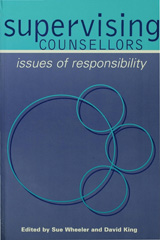 E-book, Supervising Counsellors : Issues of Responsibility, Sage
