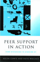 E-book, Peer Support in Action : From Bystanding to Standing By, Sage