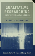 E-book, Qualitative Researching with Text, Image and Sound : A Practical Handbook for Social Research, Sage