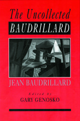 E-book, The Uncollected Baudrillard, Sage