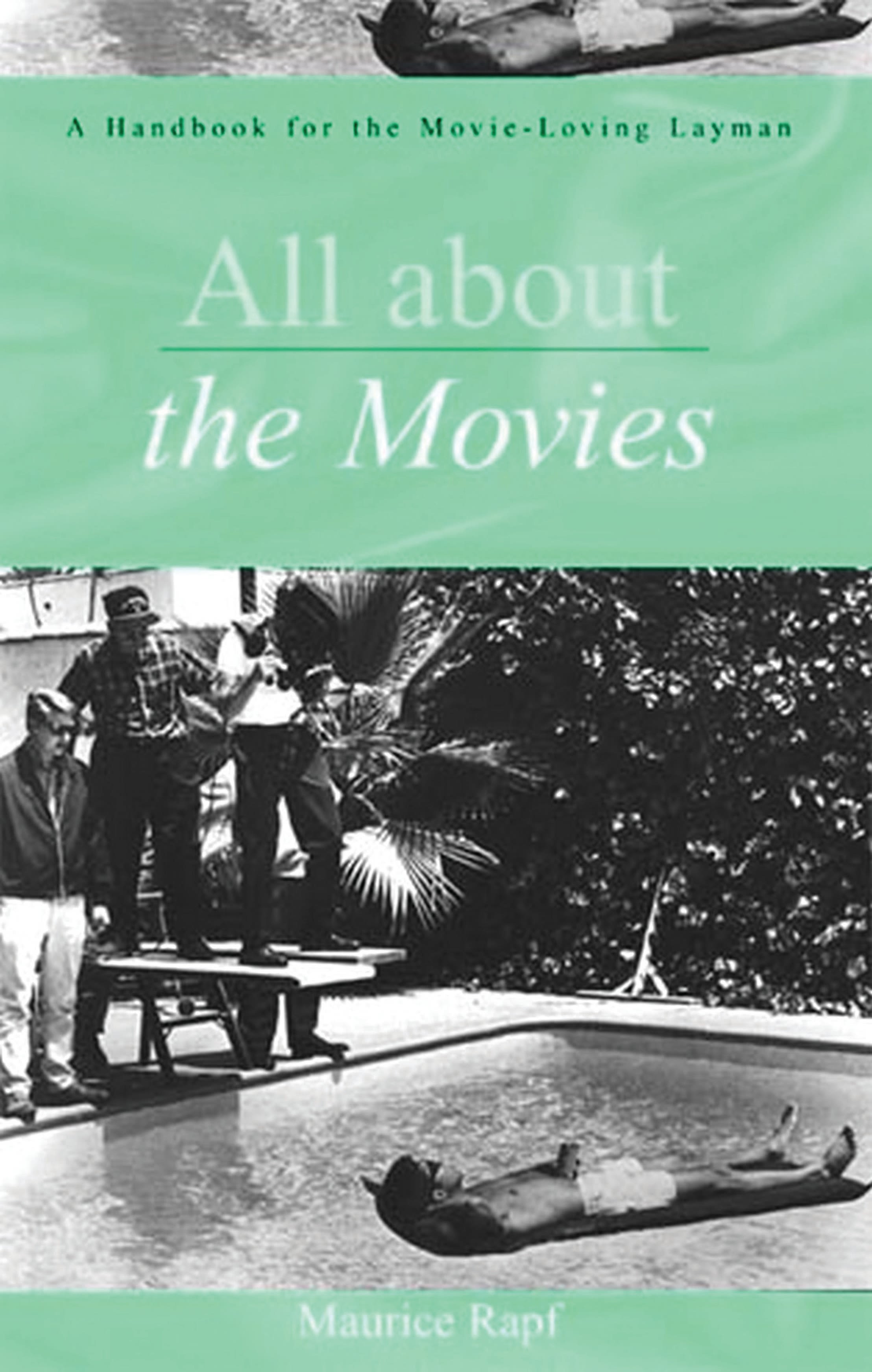 E-book, All About the Movies : A Handbook for the Movie-Loving Layman, Scarecrow Press
