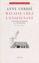 E-book, Malaise chez l'enseignant : L'éducation confrontée à la psychanalyse, Seuil (réédition numérique FeniXX)