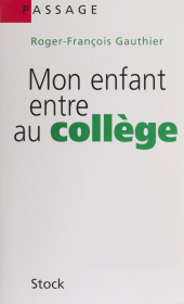 E-book, Mon enfant entre au collège, Stock (réédition numérique FeniXX)