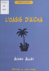 E-book, L'Oasis d'Aïcha, Syros (réédition numérique FeniXX)