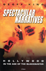 E-book, Spectacular Narratives, King, Geoff, I.B. Tauris