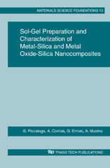 E-book, Sol-Gel Preparation and Characterization of Metal-Silica and Metal Oxide-Silica Nanocomposites, Piccaluga, G., Trans Tech Publications Ltd