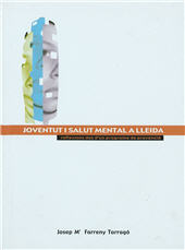 eBook, Joventut i salut mental a Lleida : reflexions des d'un programa de prevenció, Edicions de la Universitat de Lleida