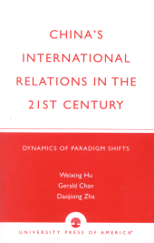 E-book, China's International Relations in the 21st Century : Dynamics of Paradigm Shifts, University Press of America