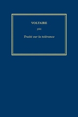 E-book, Œuvres complètes de Voltaire (Complete Works of Voltaire) 56C : Traite sur la tolerance, Voltaire Foundation