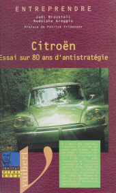 eBook, Citroën : Essai sur 80 ans d'antistratégie, Vuibert (réédition numérique FeniXX)