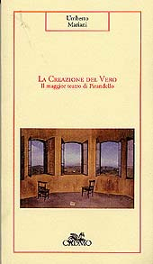 E-book, La creazione del vero : il maggior teatro di Pirandello, Mariani, Umberto, Cadmo