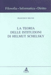E-book, La teoria delle istituzioni di Helmut Schelsky, Belvisi, Francesco, CLUEB
