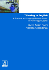 E-book, Thinking in English : a grammar and language resource book for psychology students, Notini, Sylvia Adrian, CLUEB