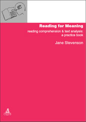 E-book, Reading for meaning : reading comprehension & text analysis : a practice book, Stevenson, Jane, CLUEB