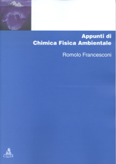 E-book, Appunti di chimica fisica ambientale, Francesconi, Romolo, CLUEB