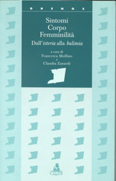 E-book, Sintomi, corpo, femminilità : dall'isteria alla bulimia, CLUEB