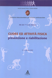 E-book, Cuore ed attività fisica: prevenzione e riabilitazione. Atti del 1. Corso master (13-15 ottobre 2000), CLUEB