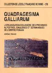 Chapter, Chapitre 4 : Les structures fermières et le mode d'affermage de la "Quadragesima Galliarum", École française de Rome