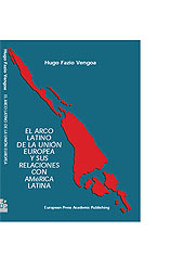 E-book, El arco latino de la Unión europea y sus relaciones con América Latina, Fazio Vengoa, Hugo, European press academic publishing