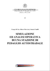 E-book, Simulazione ed analisi operativa di una stazione di pedaggio autostradale, De Sio, Giorgio, Firenze University Press