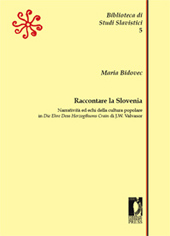 Chapter, Cenni sulla letteratura popolare slovena, Firenze University Press