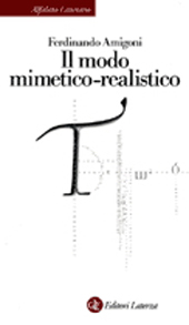 E-book, Il modo mimetico-realistico, Amigoni, Ferdinando, 1963-, GLF editori Laterza
