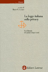 Chapter, Il bilanciamento degli interessi nella legge sulla privacy, GLF editori Laterza