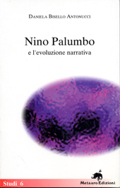 E-book, Nino Palumbo e l'evoluzione narrativa, Bisello Antonucci, Daniela, Metauro