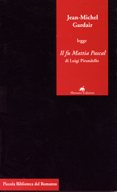 Chapter, Pirandello e Mattia : il suicidio impossibile e la scrittura del doppio, Metauro