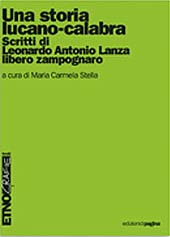 E-book, Una storia lucano-calabra : scritti di Leonardo Antonio Lanza, libero zampognaro, Lanza, Leonardo Antonio, 1920-, Edizioni di Pagina