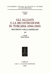 E-book, Gli alleati e la ricostruzione in Toscana, 1944-1945 : documenti anglo-americani : II, L.S. Olschki