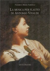 eBook, La musica per flauto di Antonio Vivaldi, Sardelli, Federico Maria, L.S. Olschki