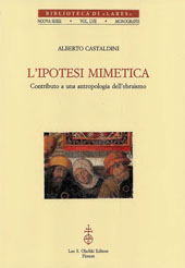 E-book, L'ipotesi mimetica : contributo ad una antropologia dell'ebraismo, Castaldini, Alberto, L.S. Olschki